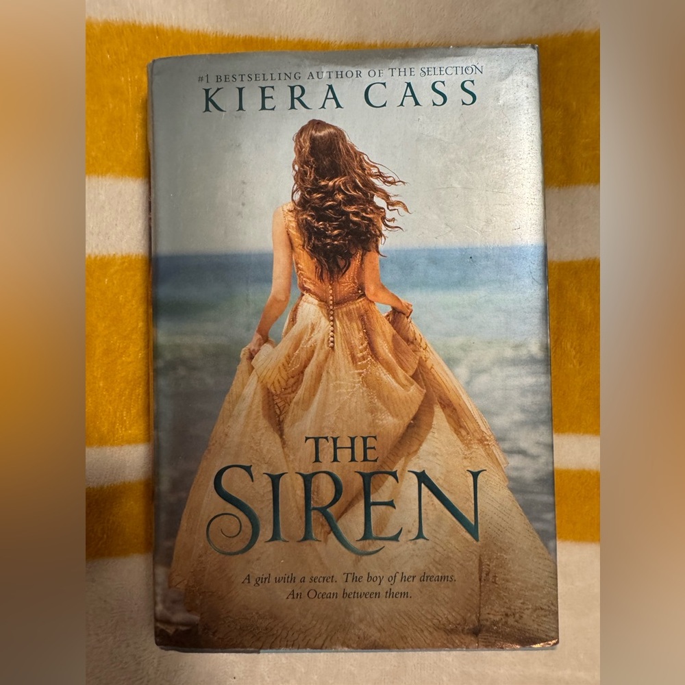 The Siren by Kiera Cass Hardcover Book